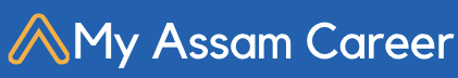 Assam Career | myAssamcareer.com